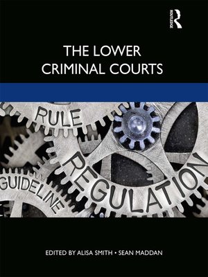 cover image of The Lower Criminal Courts